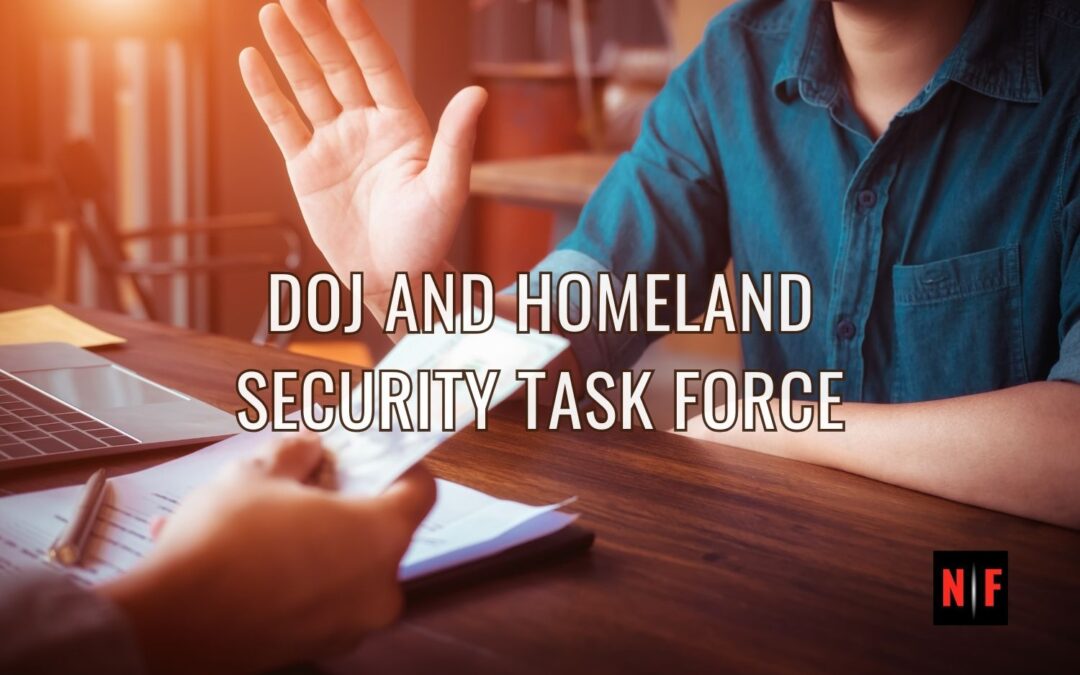 Why Are Departments of Justice #DOJ and #HomelandSecurity Partnering on Cross-Agency #TradeFraud #Investmentfraud Task Force